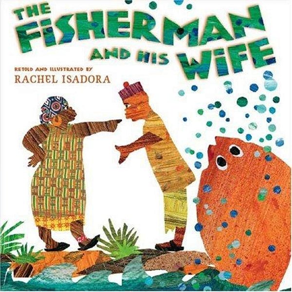 The Fisherman And His Wife-..