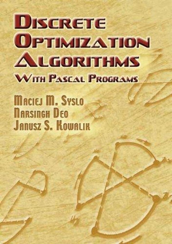 Discrete Optimization Algorithms: With Pascal Programs-..
