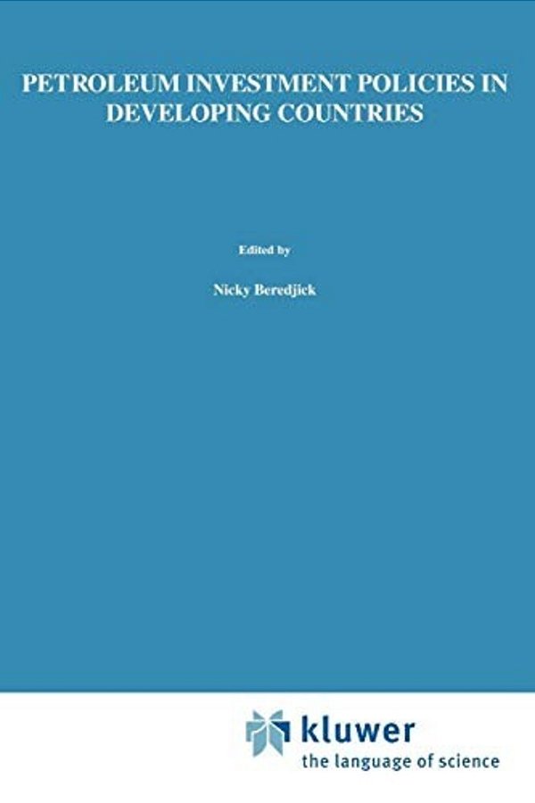 Petroleum Investment Policies In Developing Countries-..
