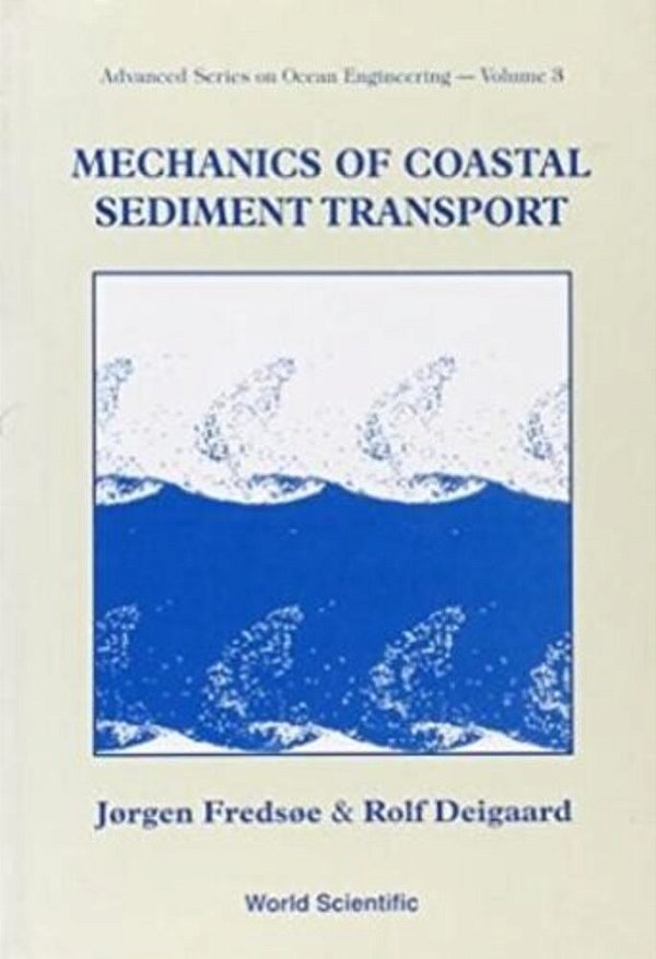 Mechanics Of Coastal Sediment Transport-..