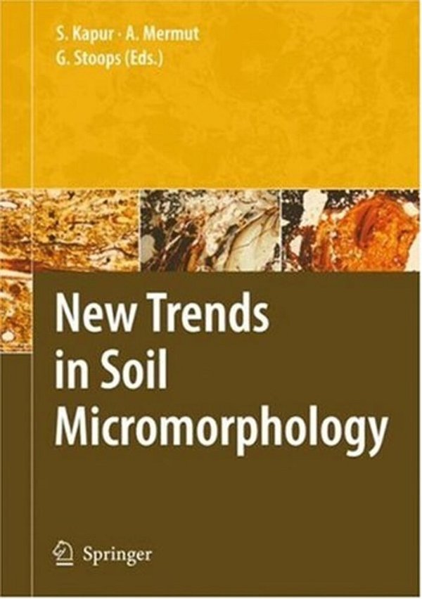 New Trends In Soil Micromorphology-..