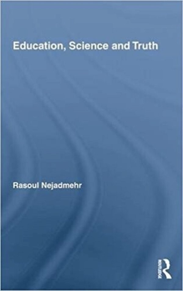 Education, Science And Truth. -..