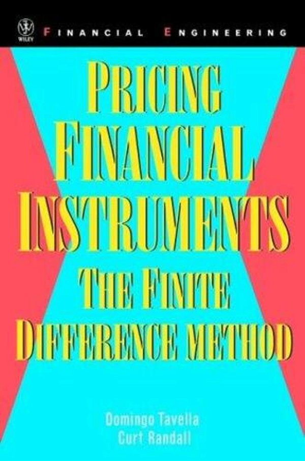 Princing Financial Instruments - The Finite Difference Method-..