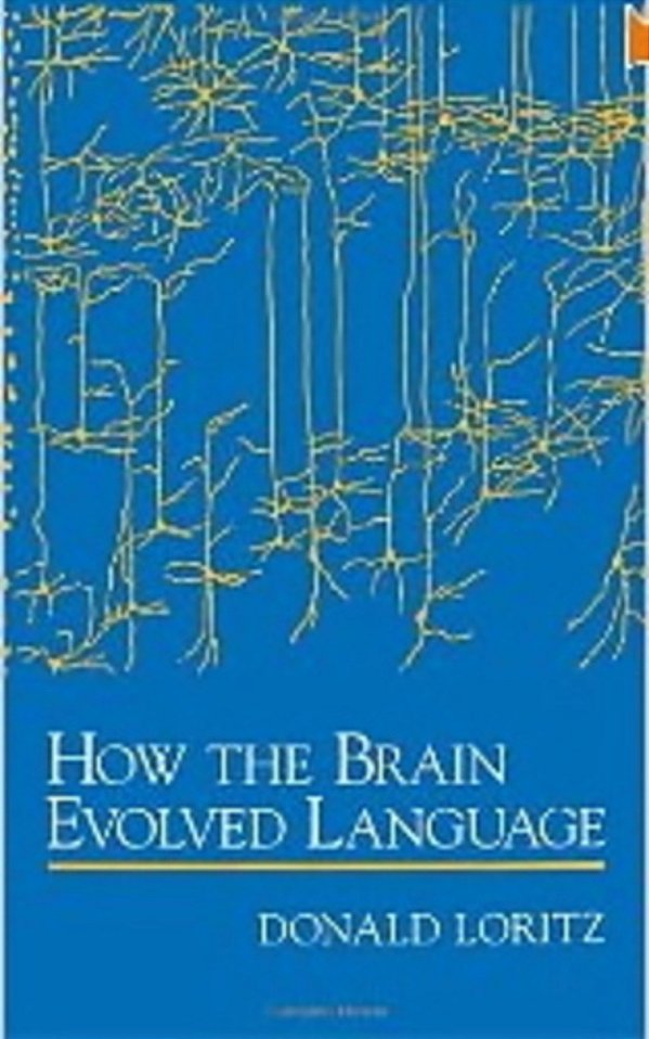 How The Brain Evolved Language-..