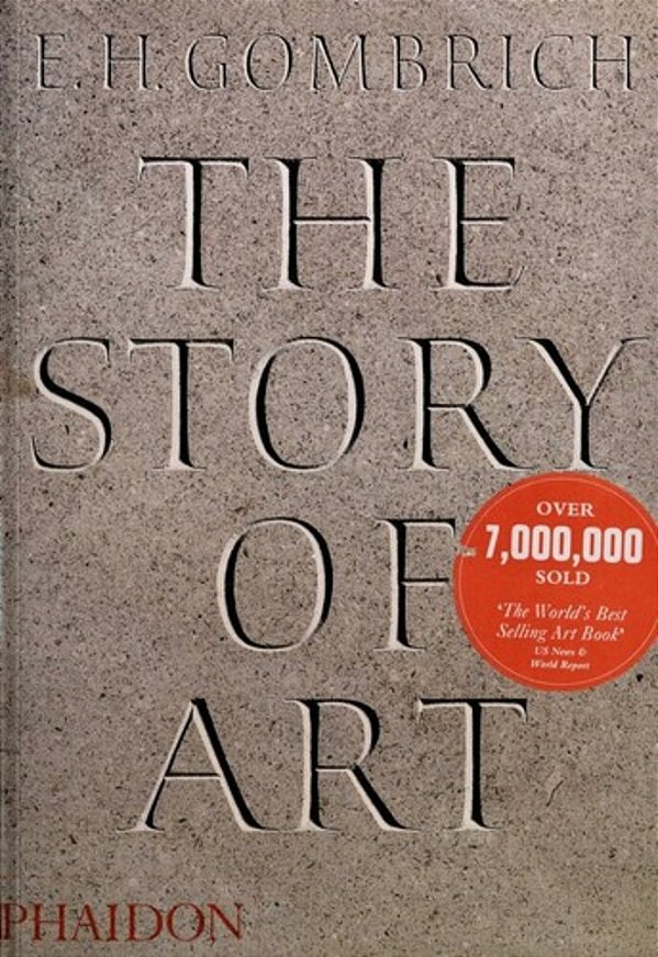 The Story Of Art - 16Th Edition - Revised-..
