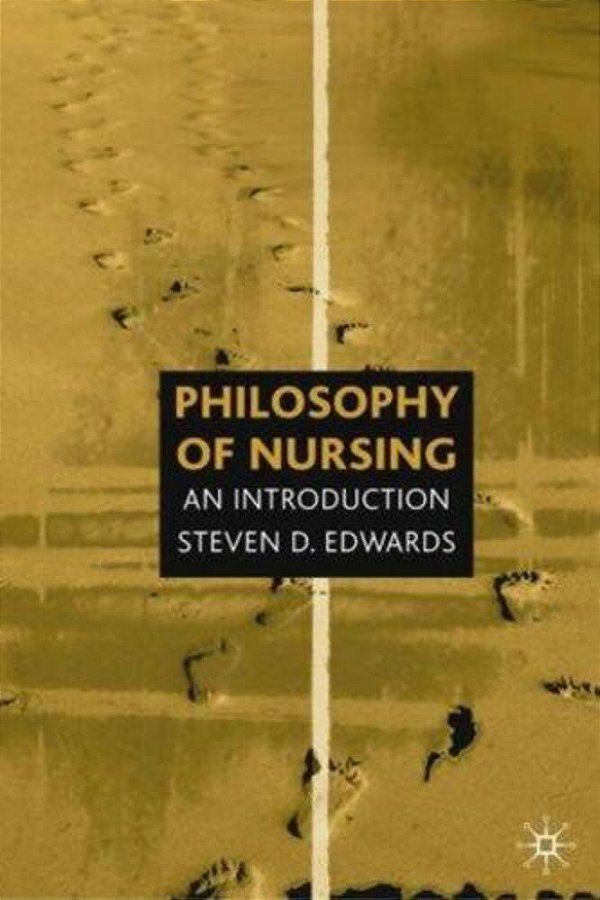 Philosophy Of Nursing: An Introduction - Mf-..