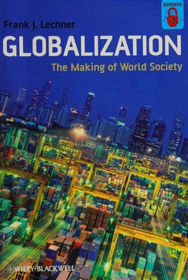 Globalization - The Making Of World Society-..