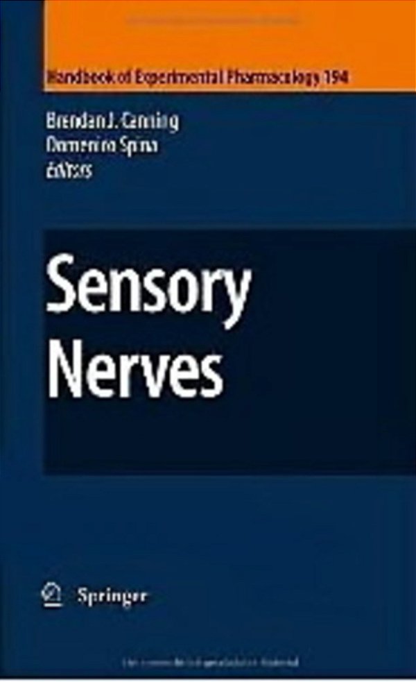 Sensory Nerves - Handbook Of Experimental Pharmacology-..