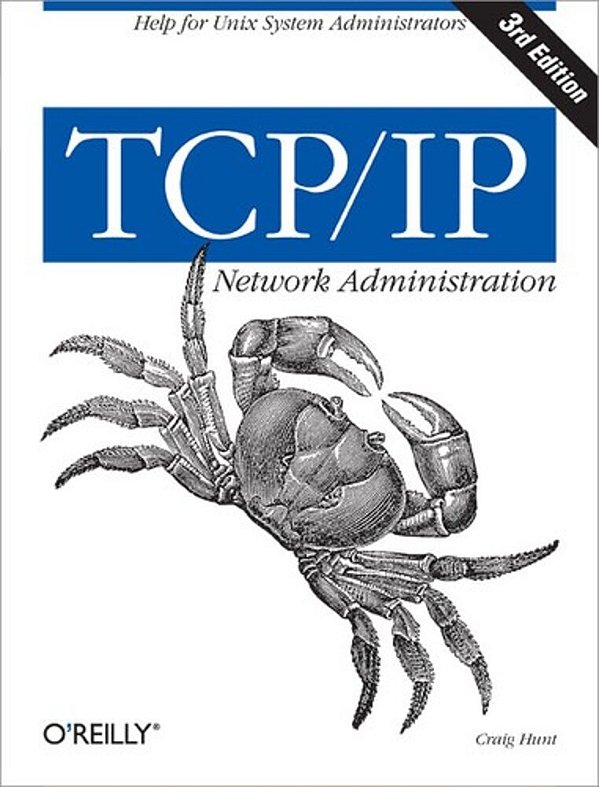 Tcp/Ip Network Administration - 3RD Edition - Help For Unix System Administrators-..