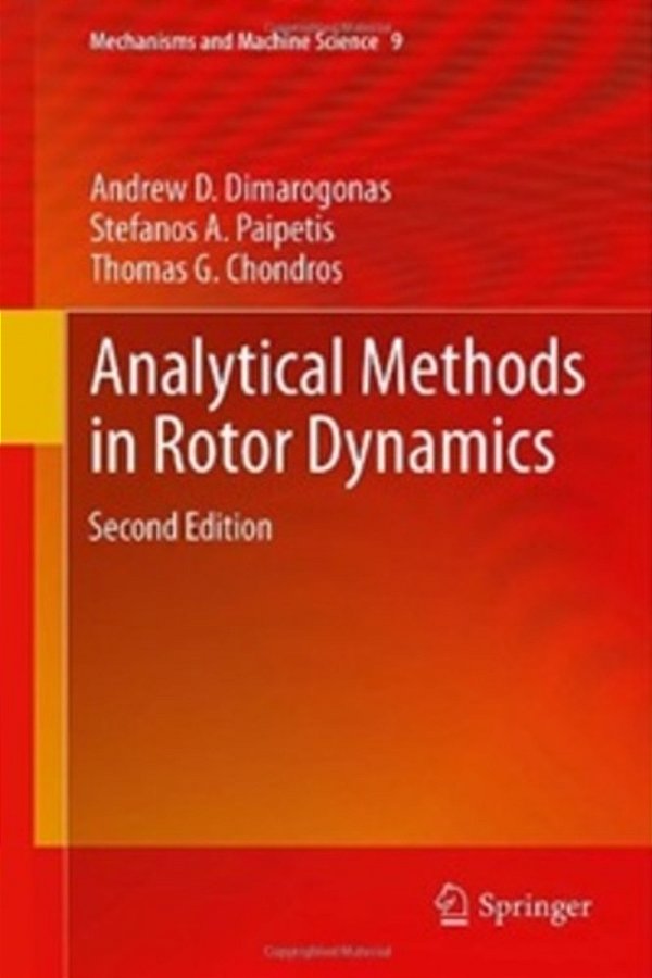 Analytical Methods In Rotor Dynamics - Second Edition-..