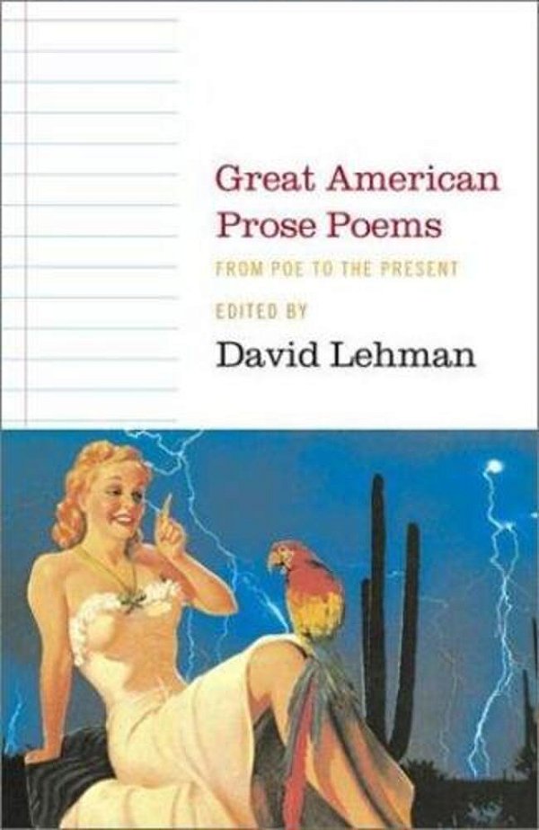 Great American Prose Poems: From Poe To The Present-..