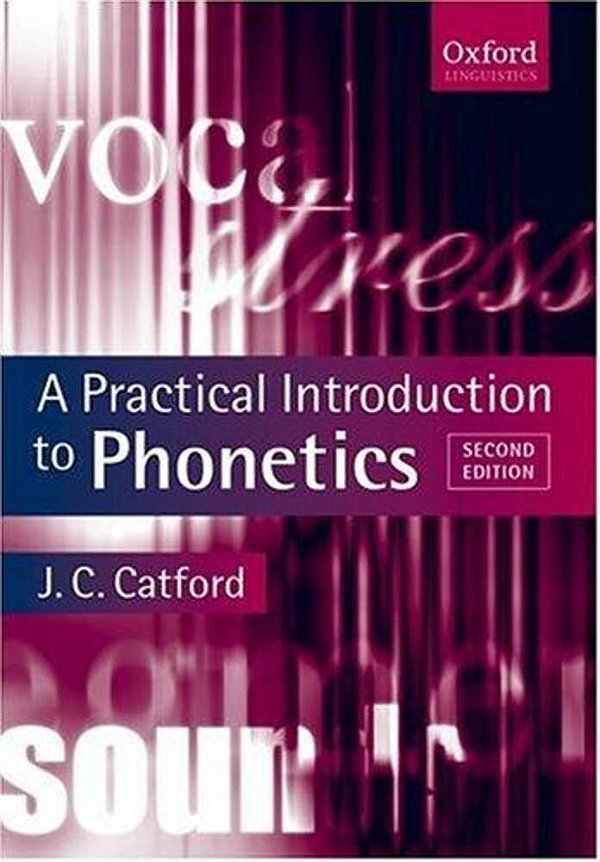 Practical Introduction To Phonetics, A-..
