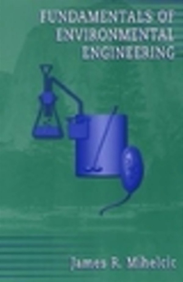 Fundamentals Of Environmental Engineering Ise-..