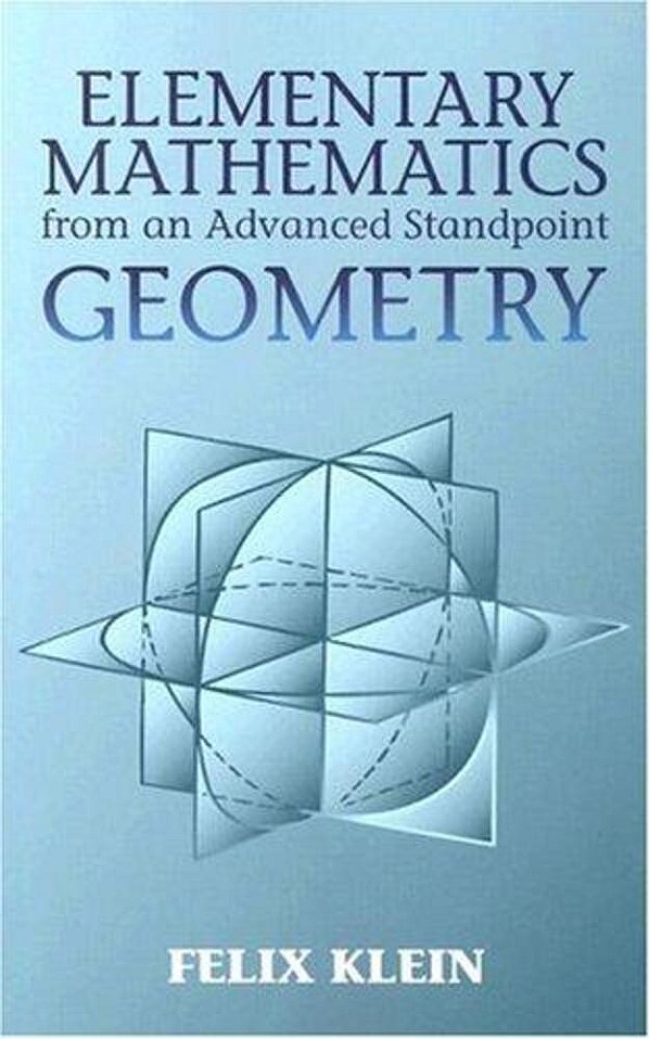Elementary Mathematics From An Advanced Standpoint: Geometry-..