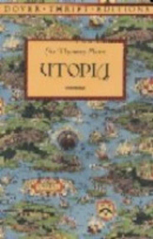 Utopia - Dover Thrift Editions-..