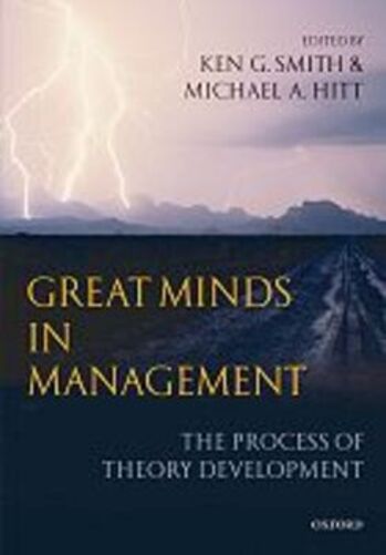 Great Minds In Management - The Process Of Theory Development-..