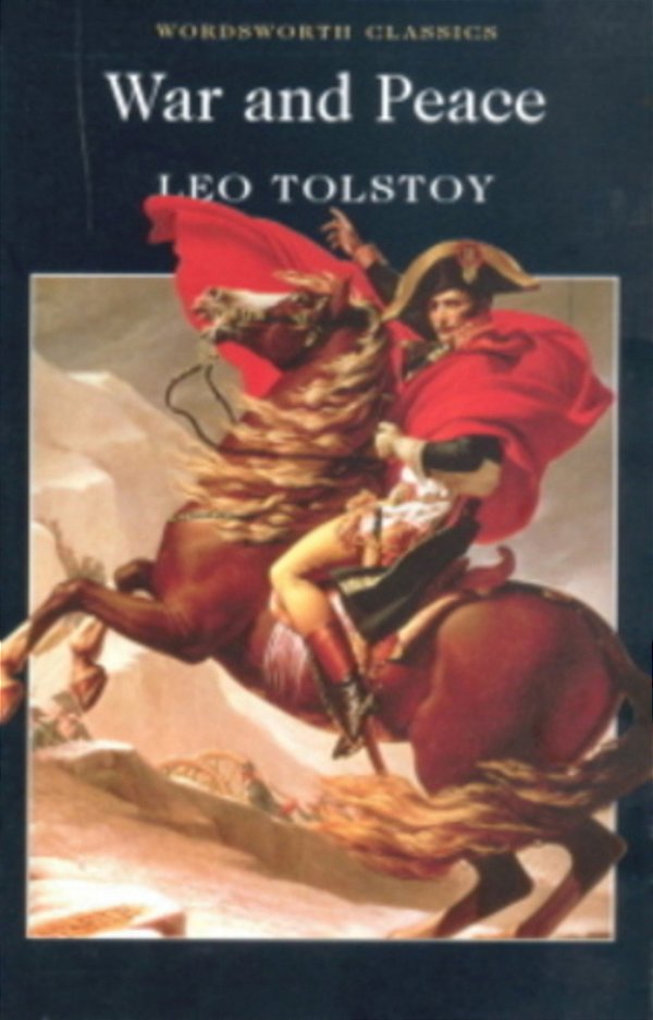 War And Peace - Wordsworth Classics-..