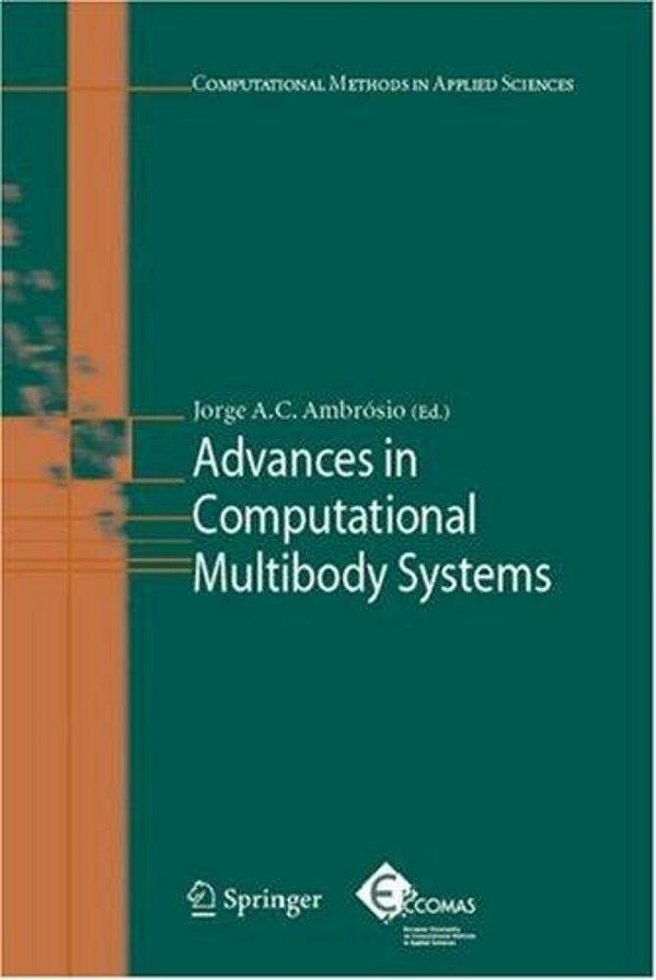 Advances In Computational Multibody Systems - Comp Methods Applied Sciences, V 2-..