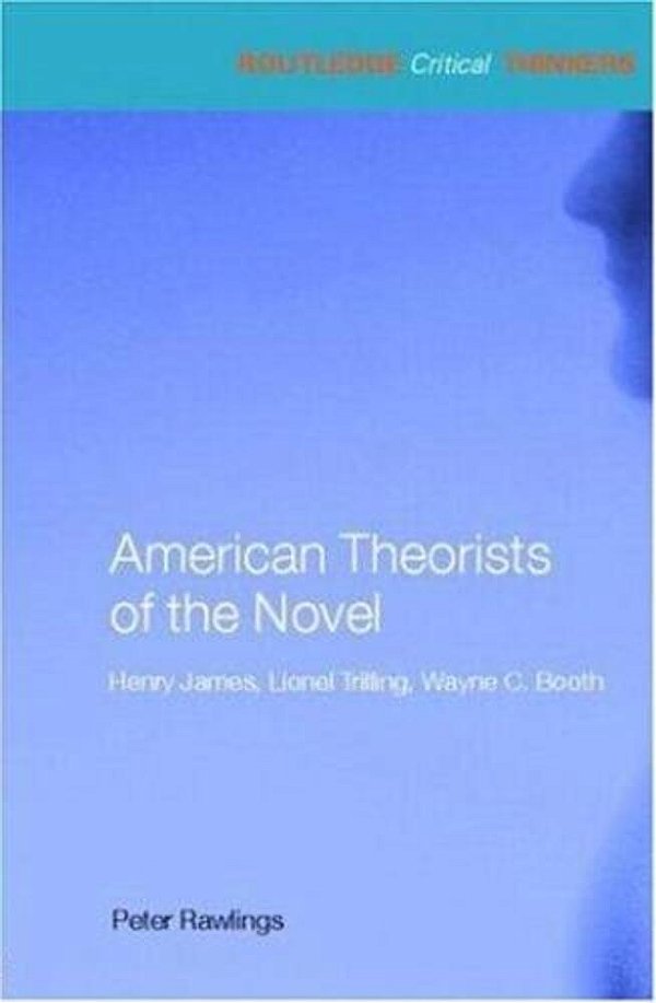 American Theorists Of The Novel-..