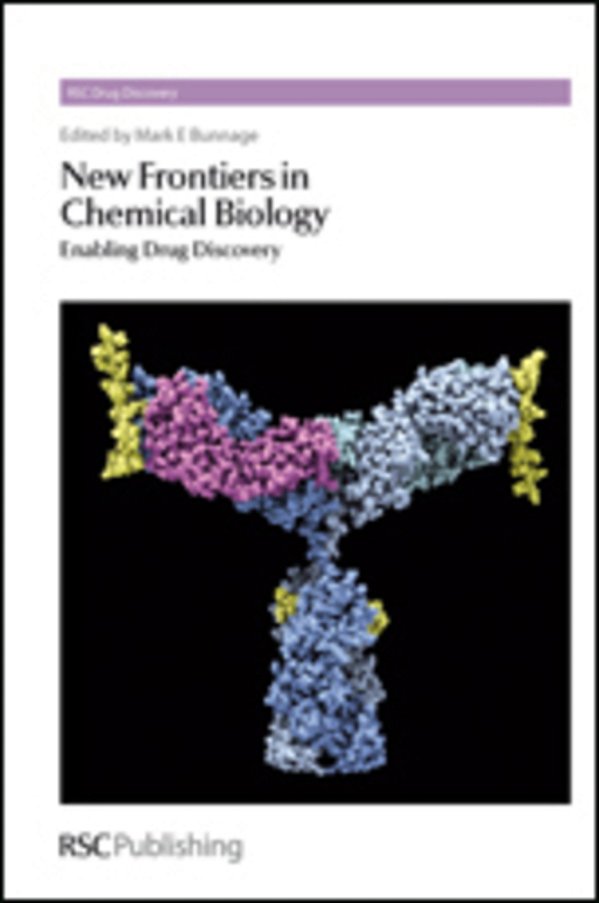 New Frontiers In Chemical Biology - Enabling Drug Discovery-..