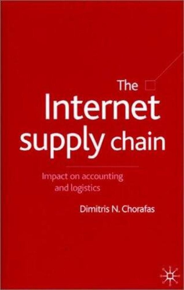 The Internet Supply Chain: Impact On Accounting And Logistics - Mf-..
