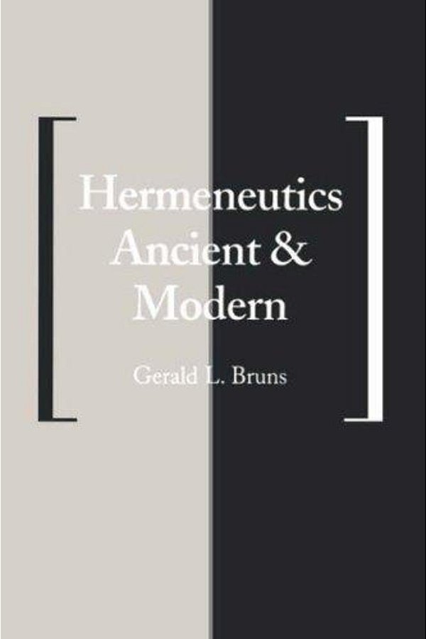 Hermeneutics Ancient And Modern-..