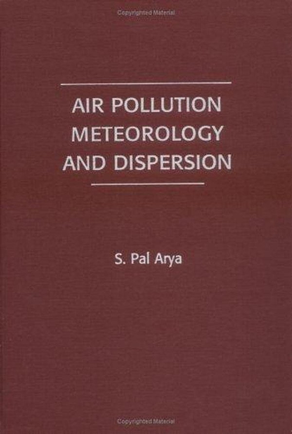 Air Pollution Meteorology And Dispersions-..