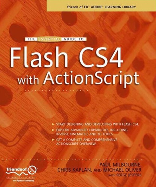 The Essential Guide To Flash CS4 With Actionscript-..