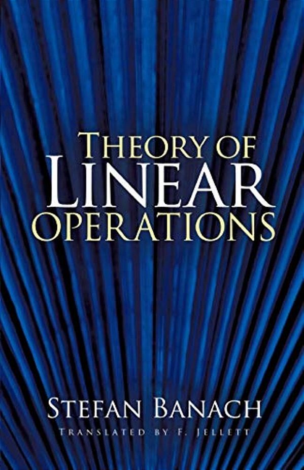 Theory Of Linear Operations (Dover Books On Mathematics)-..