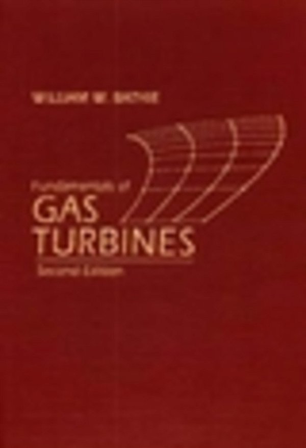 Fundamentals Of Gas Turbines, 2ND Edition Ise-..