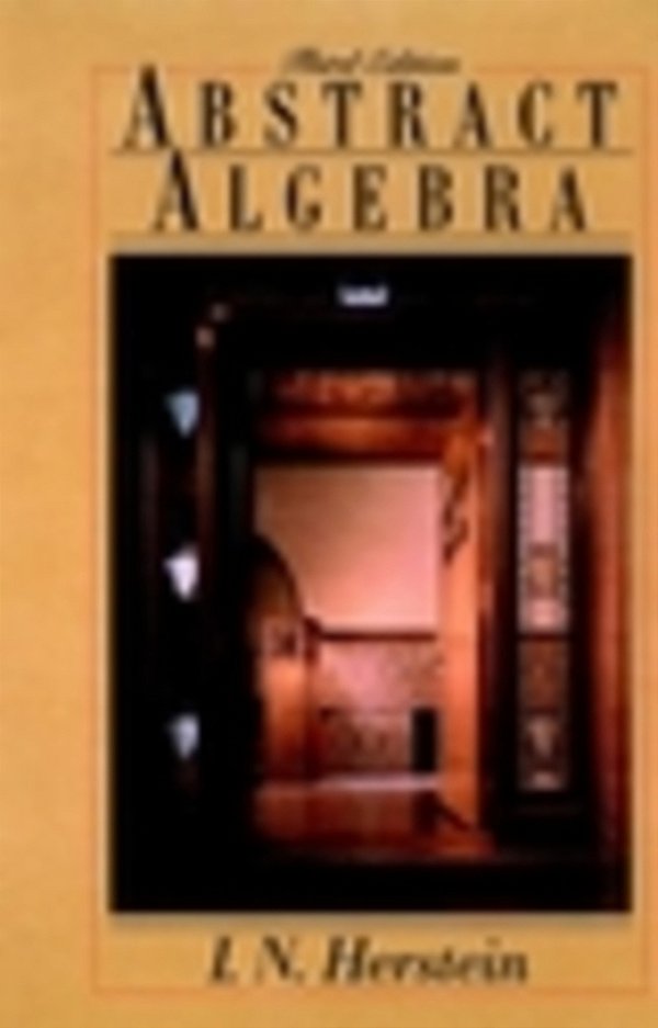 Abstract Algebra, 3RD Edition Ise-..