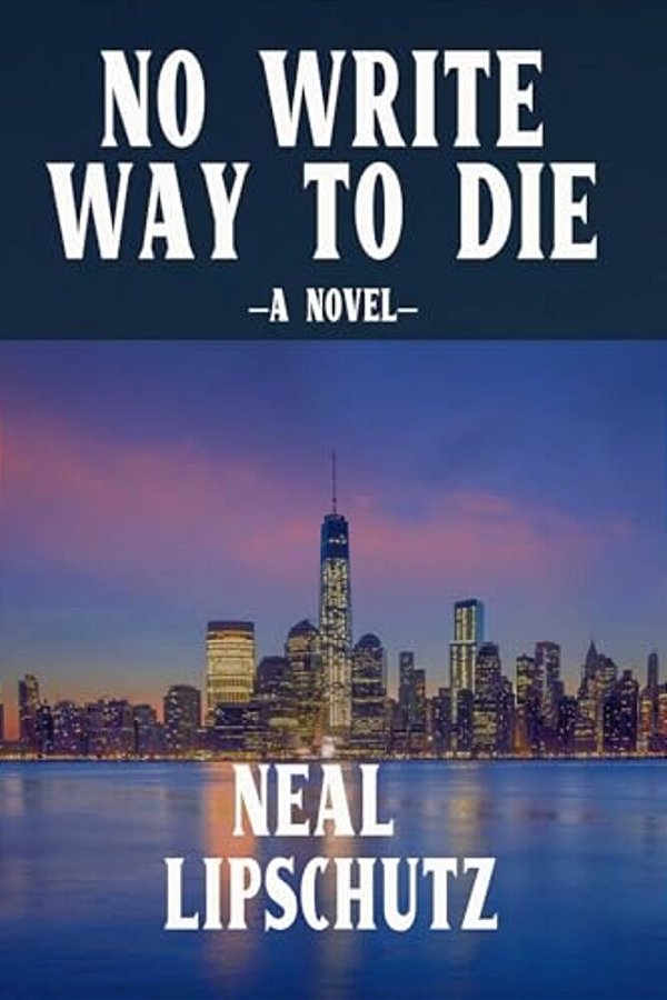 No Write Way To Die-..