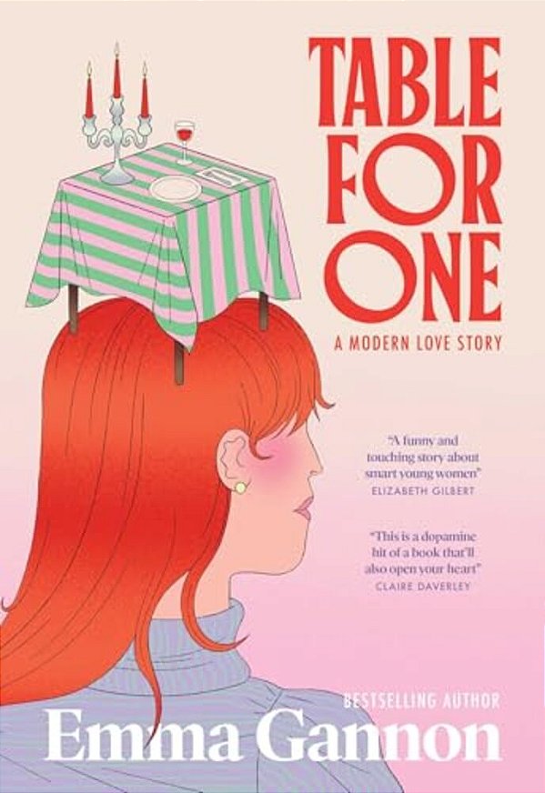 Table For One: A Modern Love Story-..