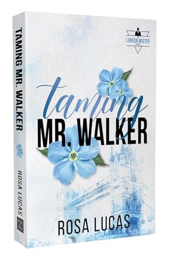 Taming Mr. Walker-..