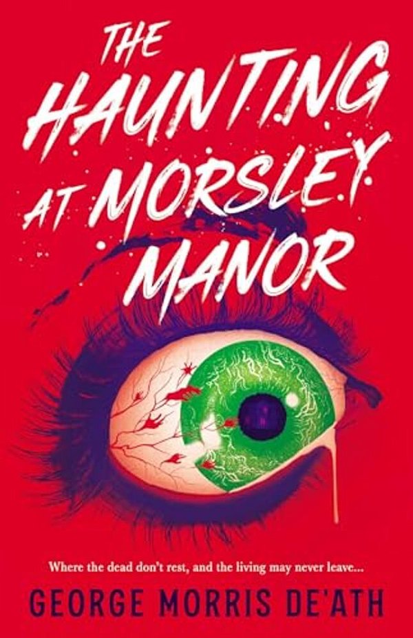 The Haunting At Morsley Manor-..