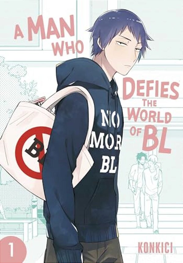 A Man Who Defies The World Of Bl, Vol. 1-..