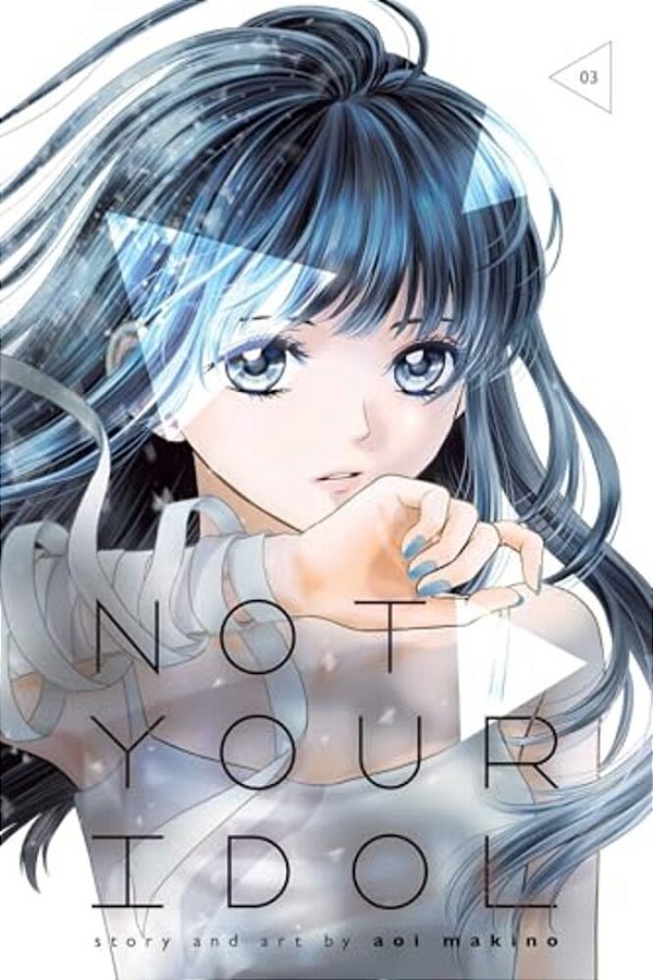 Not Your Idol, Vol. 3-..
