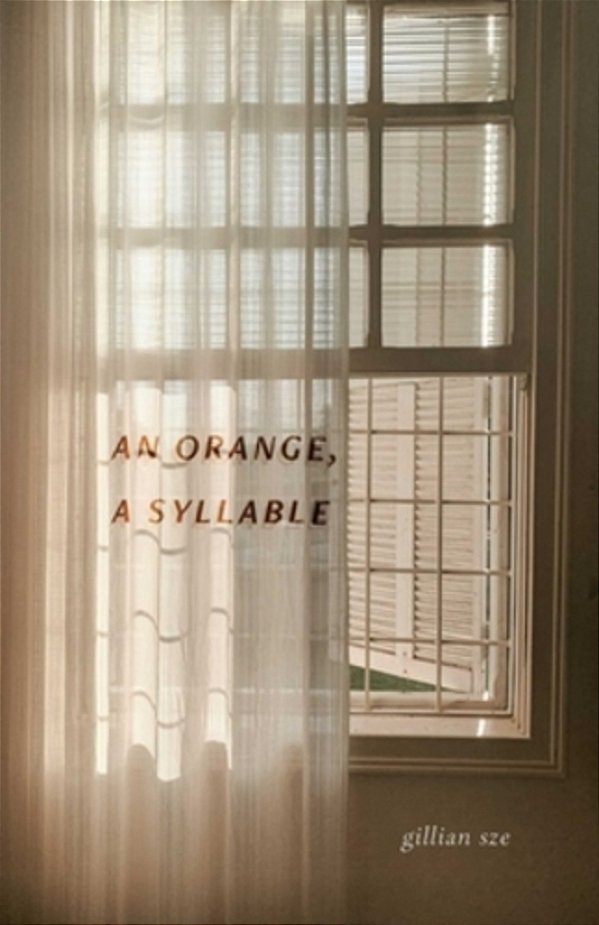 An Orange, A Syllable-..
