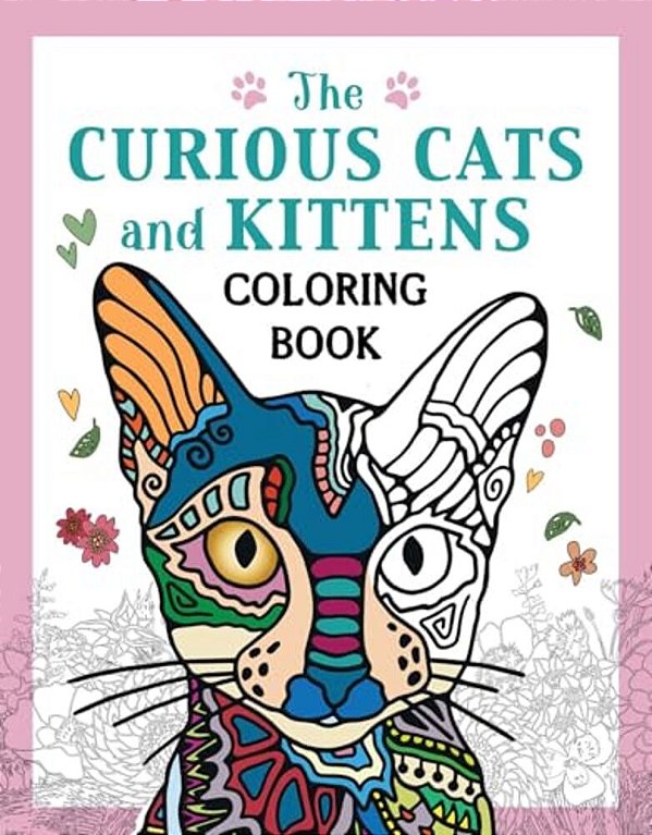 The Curious Cats And Kittens Coloring Book-..