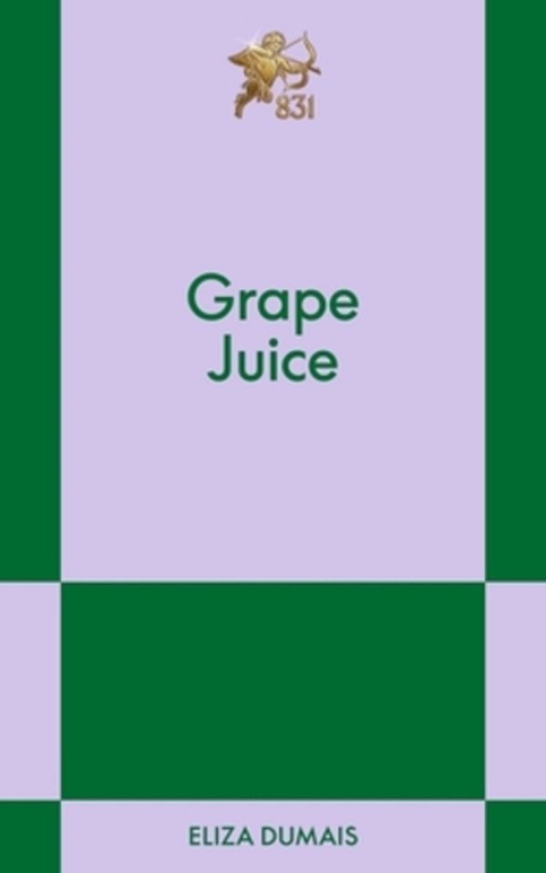 Grape Juice: An 831 Stories Romance-..