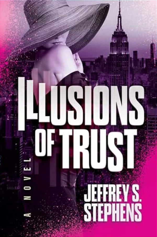 Illusions Of Trust-..