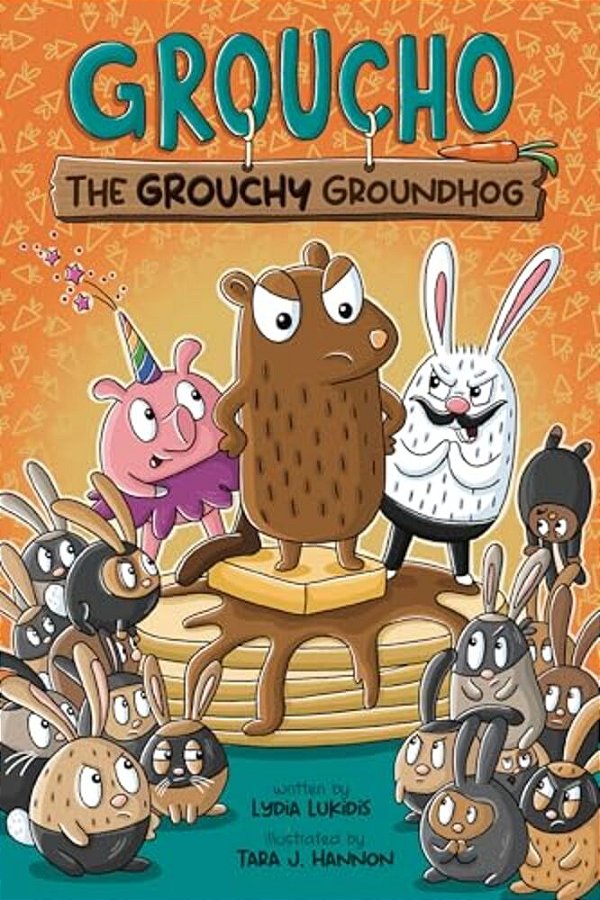 Groucho The Grouchy Groundhog: Volume 1-..