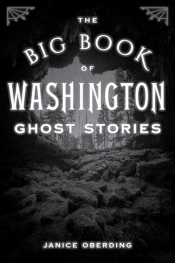 Big Book Of Washington Ghost Stories-..