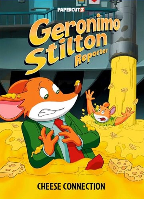 Geronimo Stilton Reporter Vol. 19: Cheese Connection-..