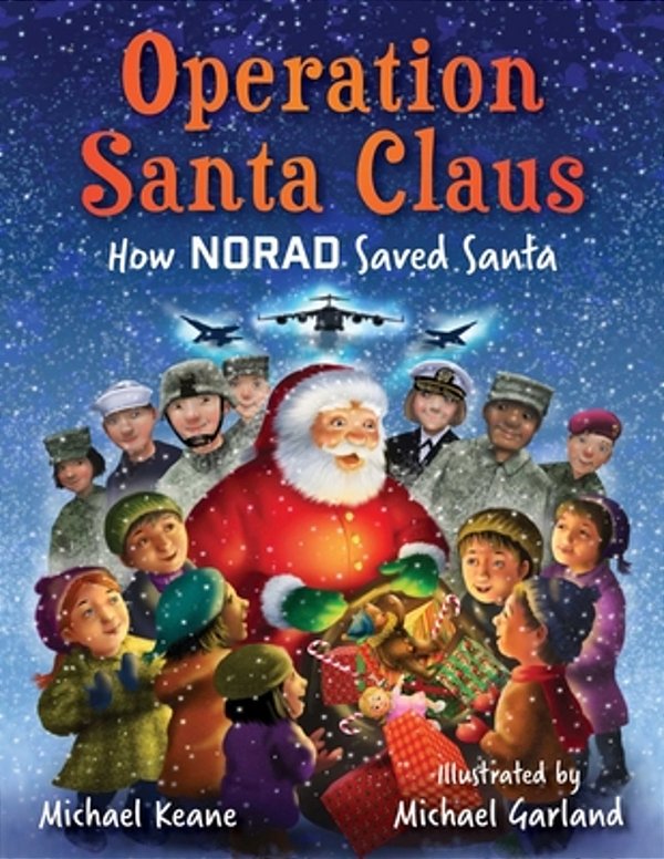 Operation Santa Claus: How Norad Saved Santa-..