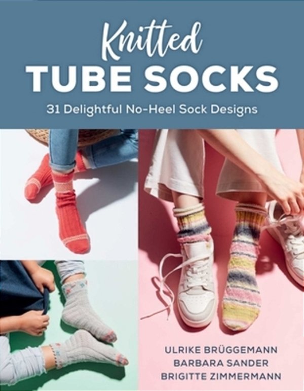 Knitted Tube Socks: 31 Delightful No-Heel Sock Designs-..