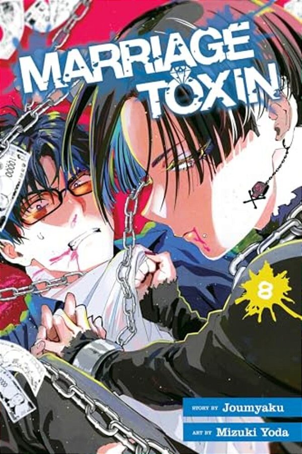 Marriage Toxin, Vol. 8-..