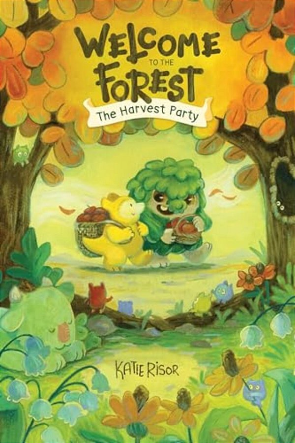 Welcome To The Forest: The Harvest Party: Volume 1-..