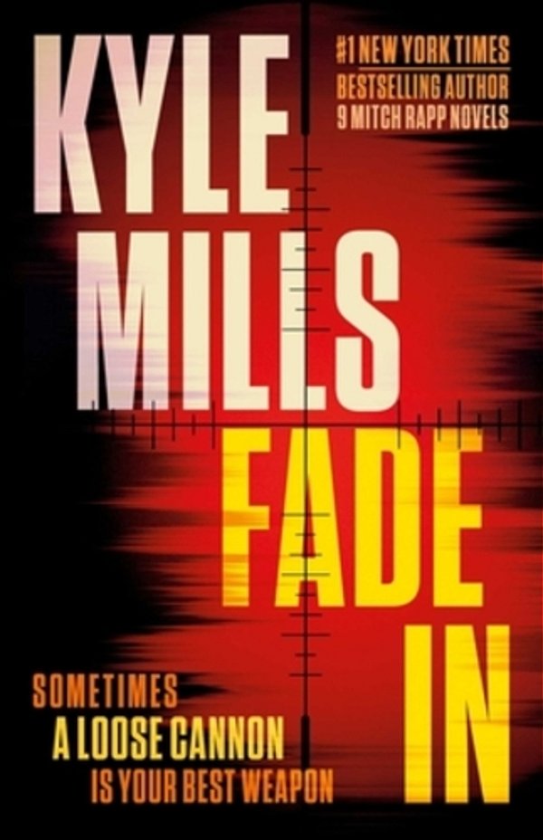 Fade In: A Thriller-..