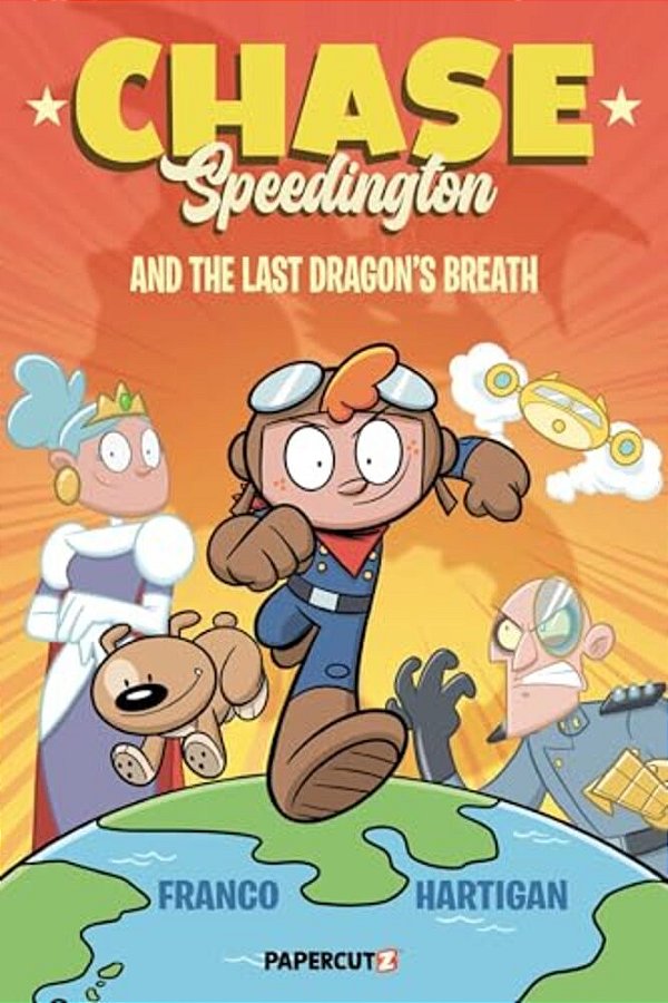 Chase Speedington Vol. 1: And The Last Dragon's Breath-..
